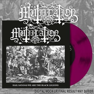 Image of Mütiilation – Hail Satanas We Are the Black Legions 7" EP