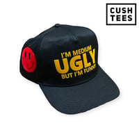 Image 1 of I'm medium ugly but I'm funny (Snapback) Black