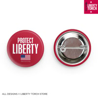 Image 2 of Protect Liberty 1.25" Button