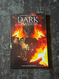 Dark Disasters Anthology
