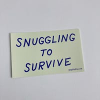 Image 2 of Snuggling To Survive Sticker