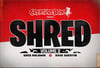 SHRED, VOLUME 2 - CREATUREBOX