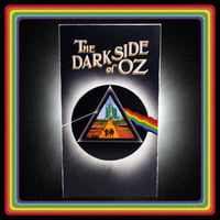 Image 1 of THE DARK SIDE OF OZ- VHS ART PIECE (MOVIE SYNC)