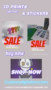 3d prints(files)& stickers
