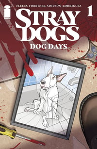 Image 1 of Stray Dogs Dog Days #1
