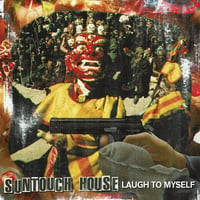 Suntouch House "Laugh to Myself" CD