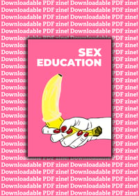 Image 1 of PDF The Sex Education Zine