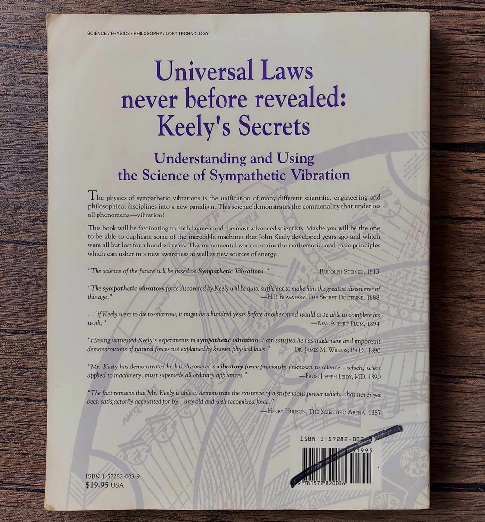 Universal Laws Never Before Revealed: Keely's Secrets - Understanding and Using the Science...