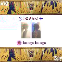 Image 1 of bunga bunga - 3 (CD + digital remaster)