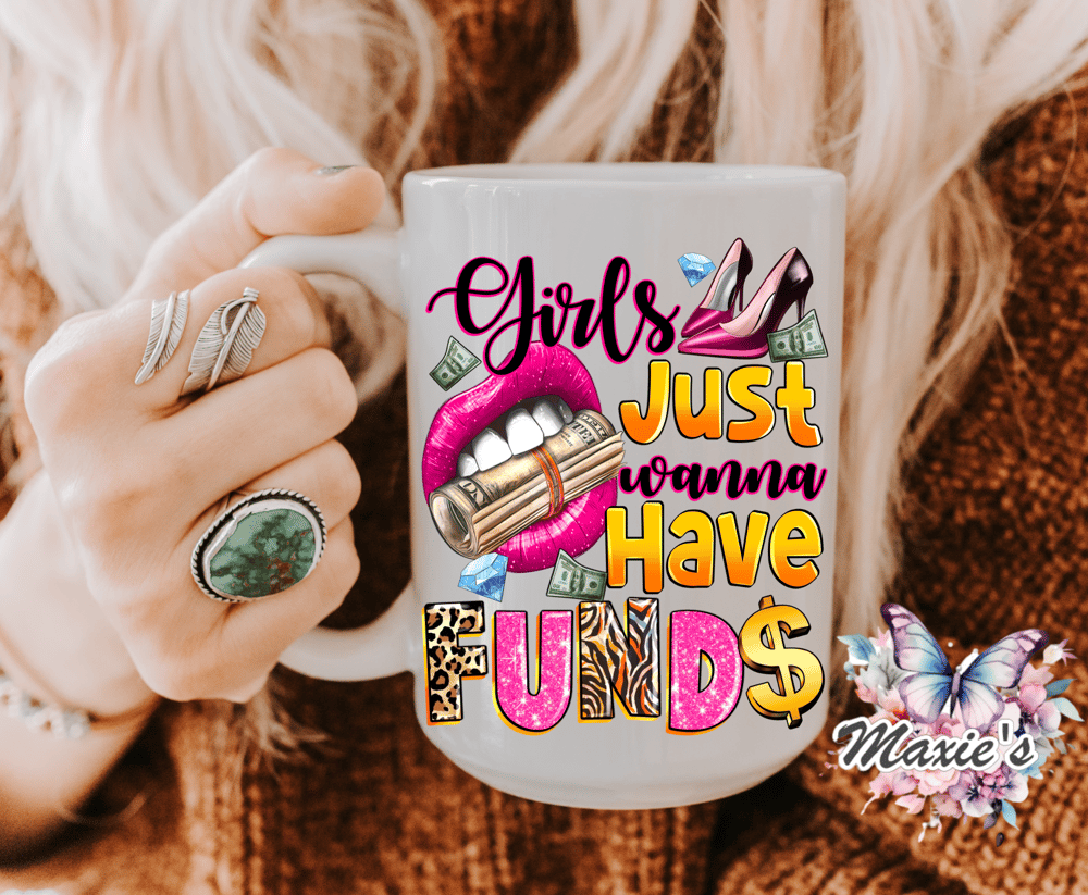 Image of Girl Just Wanna Have Fund$ Sublimation Decal Print 