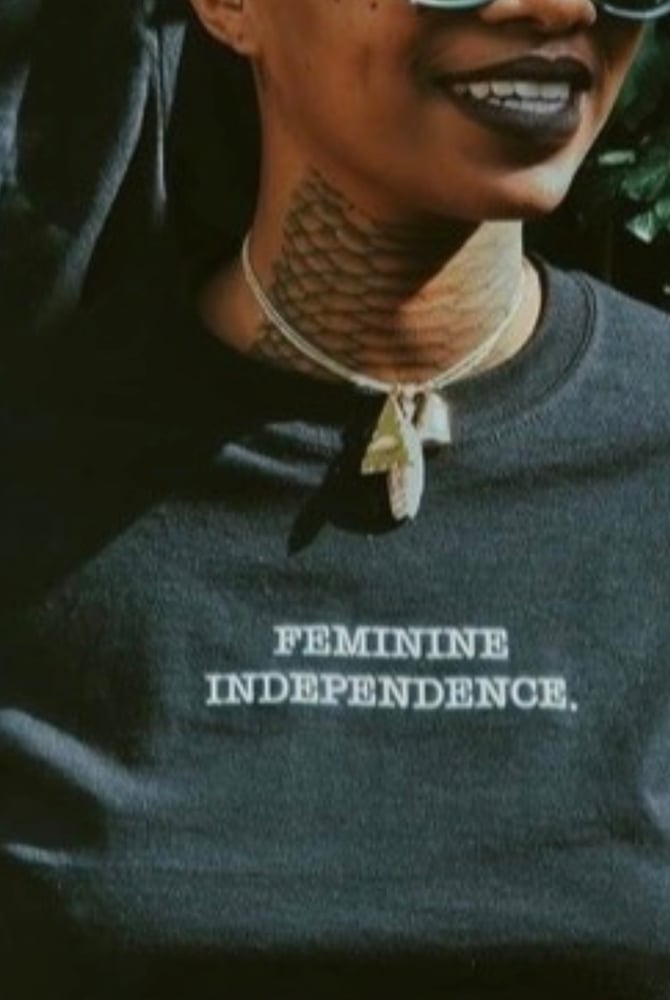 Image of Feminine Independence Tee