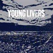 Image of Young Livers - Of Misery And Toil LP