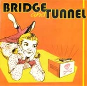 Image of Bridge And Tunnel - S/t 7"