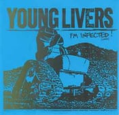 Image of Young Livers - I'm Infected 7"