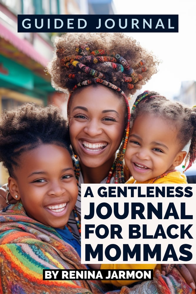 Image of A Gentleness Journal For Black Mommas