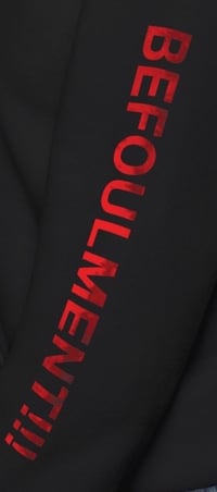 Image 2 of TANTRIC BILE "BEFOULMENT!!!" HOODIE