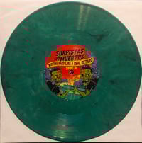 Image 4 of SURFISTAS NO MUERTOS - TWISTING HARD LIKE A REAL RETARD (10")