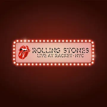 Image of The Rolling Stones - Live at Racket, NYC