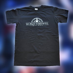 T-Shirt "Words of Farewell" (LAST UNITS)
