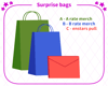 Surprise bags