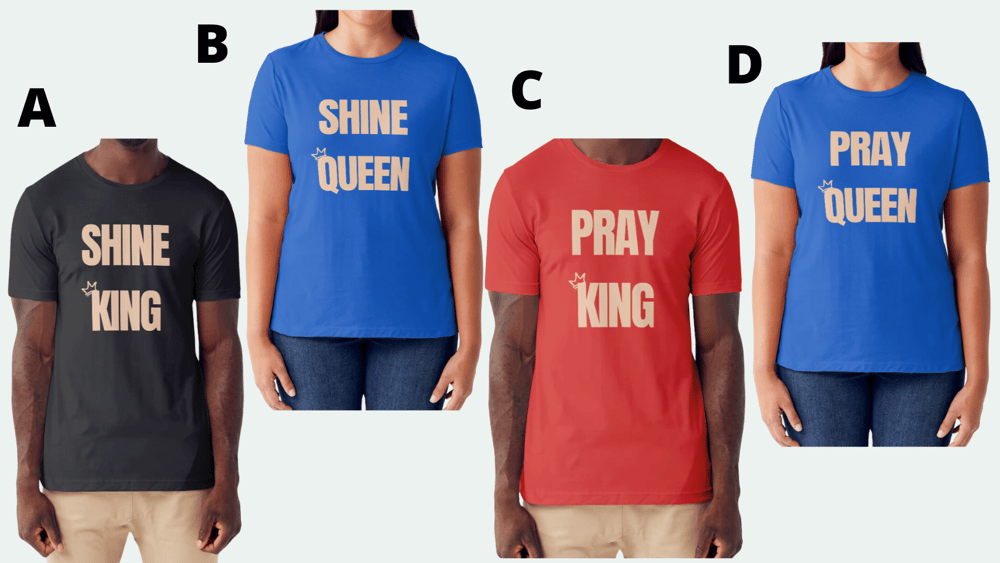 Image of SHINE & PRAY KING/QUEEN COLLECTION (UNISEX)