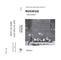 RUCKUS "TWO EASY" DEMO CASSETTE