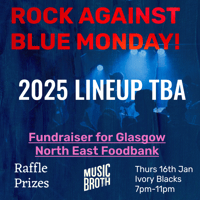 2025 Rock Against Blue Monday! Foodbank Fundraiser