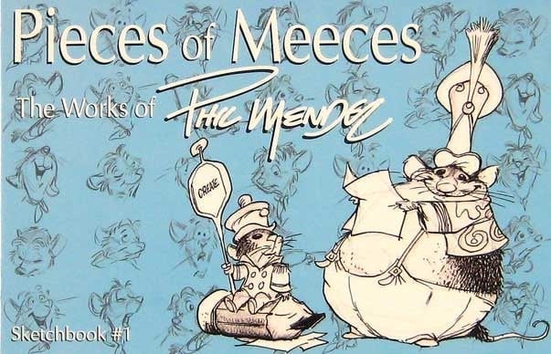 PIECES OF MEECES BY PHIL MENDEZ