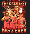 THE GREATEST BIG 3 EVER