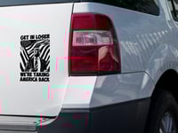 Image 1 of Get In Loser We're Taking America Back Again Car Decals (Single Pack)