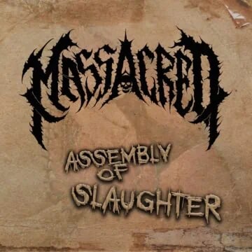 Image of MASSACRED - Assembly Of Slaughter CD