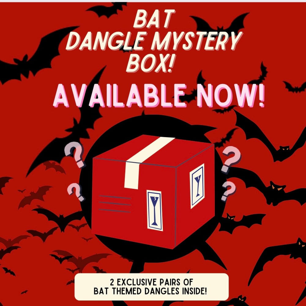 Image of Bat Dangles Mystery Box! (NOT VALID WITH SALES OR PROMOS)
