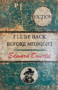 Image 1 of Edward Donald - I'll Be Back Before Midnight