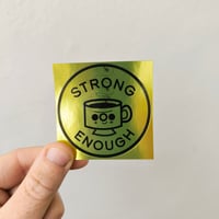 Sticker strong enough