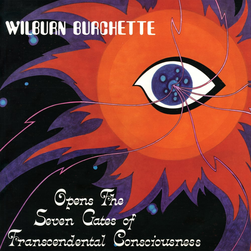 Master Wilburn Burchette "Opens the Seven Gates of Transcendental Consciousness" [Opaque Red]