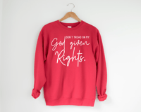 Image 1 of Don't Tread On My God Given Rights Unisex Sweatshirt from PatriotsCo.com