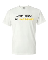 Image 1 of Move Forward T-Shirt