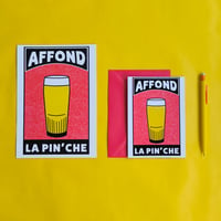 Poster / carte postale : affond la pinche