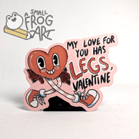 Image of Leggy Valentines Sticker | Die Cut