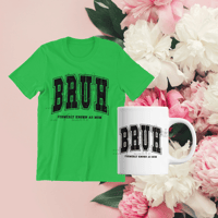 Image 5 of BRUH - Formerly Known as Mom Tshirt & Matching Mug - Mother's Day Gifts 