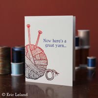 Image 1 of Greeting Card: "Now here's a great yarn..." with yarn ball