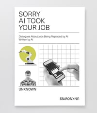 Image 1 of Sorry AI Took Your Job