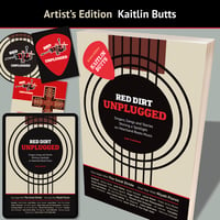 Image 1 of Red Dirt Unplugged: Kaitlin Butts Artist's Edition