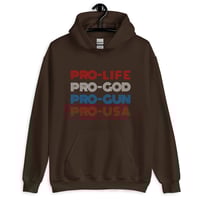 Image 5 of Pro - Life, Gun, God, USA Unisex Hoodie from PatriotsCo.com