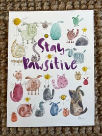 Image 5 of Stay Pawsitive! Original artwork