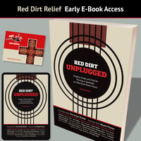 Image 1 of Red Dirt Unplugged: Book Plus Red Dirt Relief Donation and Early E-Book Access