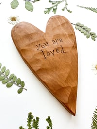 Image 2 of You Are Loved Natural - Wood Burned Wall Art