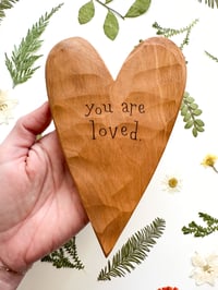 Image 1 of You Are Loved Natural - Wood Burned Wall Art