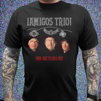 Image 2 of Amigos Trio! Shirt