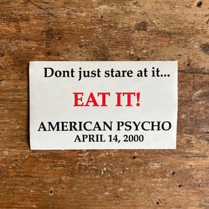 Image of American Psycho  Promotional Sticker